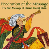 The Federation of the Sufi Message of Hazrat Inayat Khan Podcast artwork